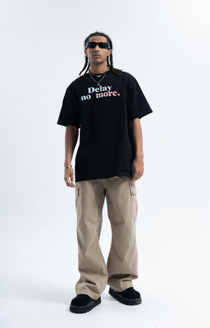 Motivational t-shirt delay no more slogan top in black
