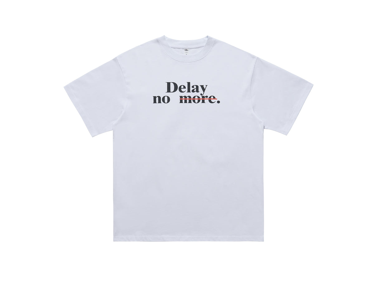 Motivational t-shirt delay no more slogan top in black